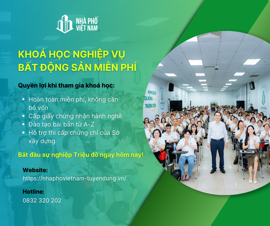 KHÓA ĐÀO TẠO NGHIỆP VỤ BẤT ĐỘNG SẢN – BỆ PHÓNG CHO CHUYÊN VIÊN MÔI GIỚI TƯƠNG LAI